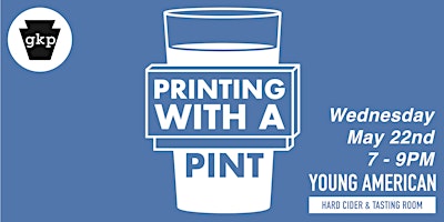 Primaire afbeelding van Printing with a Pint @ Young American Hard Cider