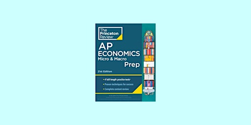 Hauptbild für download [EPUB] Princeton Review AP Economics Micro & Macro Prep, 21st Edit