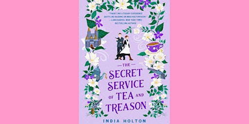 Primaire afbeelding van download [ePub]] The Secret Service of Tea and Treason (Dangerous Damsels,