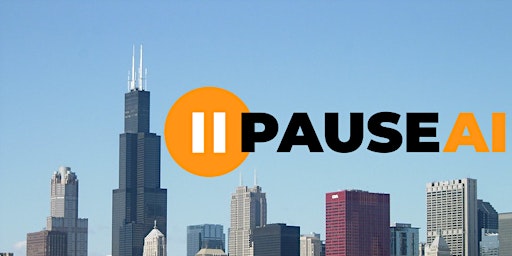 PauseAI Chicago: Weekly Action Meeting! primary image