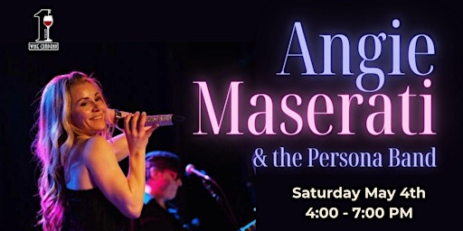 Imagen principal de Angie Maserati & The Persona Band Live at First Street Wine Co.