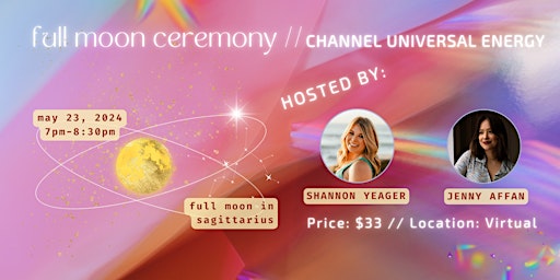 Hauptbild für Full Moon Ceremony: Channel Universal Energy