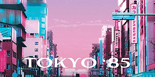 TOKYO '85  primärbild