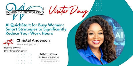 Women In Networking - Brier Creek Visitor Day: AI QuickStart for Busy Women: