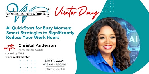 Imagem principal do evento Women In Networking - Brier Creek Visitor Day: AI QuickStart for Busy Women: