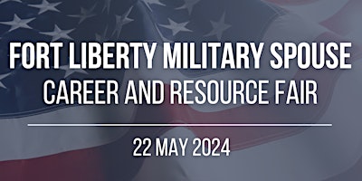 Primaire afbeelding van Fort Liberty Military Spouse Career and Resource Fair