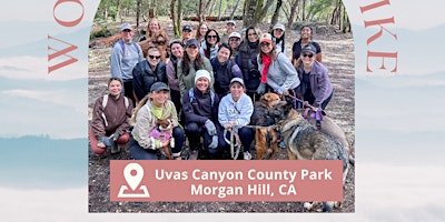 Women's Social Hike: Uvas Canyon County Park, Morgan Hill 4.27.24 primary image
