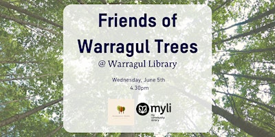 Primaire afbeelding van Friends of Warragul Trees @ Warragul Library
