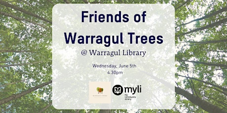 Friends of Warragul Trees @ Warragul Library
