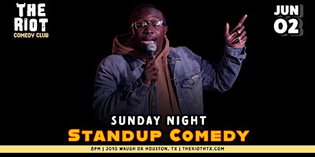 The Riot  presents Sunday Night Comedy Showcase