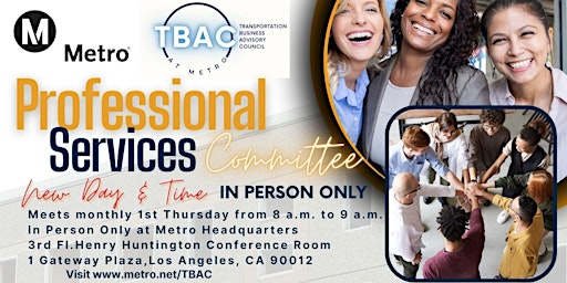 Imagem principal do evento LA Metro TBAC Professional Services Committee Meeting - In Person Only