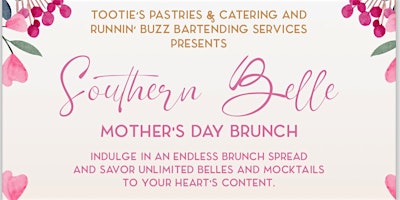 Southern Belle: Mother’s Day Brunch primary image