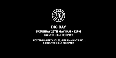 Soil Searching Dig Day | Haunted Hills Bike Park, VIC primary image
