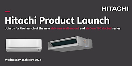 Hitachi Product Launch