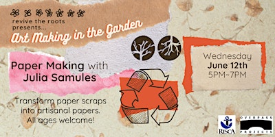 Imagen principal de Art Making in the Garden ~ Paper Making