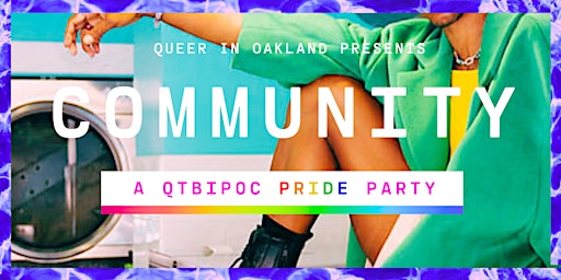 COMMUNITY : A QTBIPOC PRIDE Party  primärbild