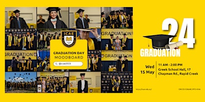 Hauptbild für ICAE 15 May 2024 Graduation - Guests