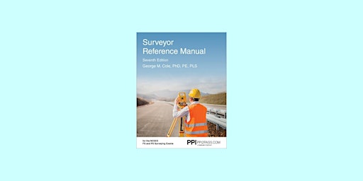 DOWNLOAD [PDF]] PPI Surveyor Reference Manual, 7th Edition ? A Complete Ref primary image
