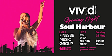 Glass Island-Soul Harbour pres. FINESSE MUSIC GROUP-Sun 26 May-VIVID SYDNEY primary image