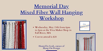 Immagine principale di Memorial Day Mixed Fiber Wall Hanging Workshop 
