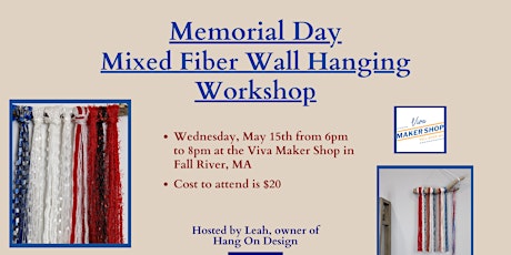 Memorial Day Mixed Fiber Wall Hanging Workshop