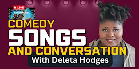 Comedy, Songs And Conversation