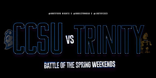 Primaire afbeelding van Battle of the Spring Weekends: CCSU VS TRINITY