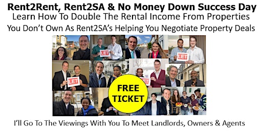 Immagine principale di Rent2Rent, Rent2SA & No Money Down Success Day in London 