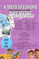 A Taste of Europe - All You Can Eat Buffet