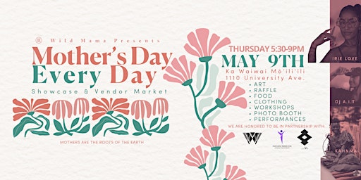 Imagem principal do evento Wild Mama Voices: “Mother’s Day Every Day” Showcase and Vendor Market