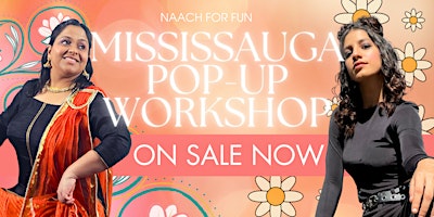 Naach For Fun - MISSISSAUGA Pop Up Dance Workshop primary image