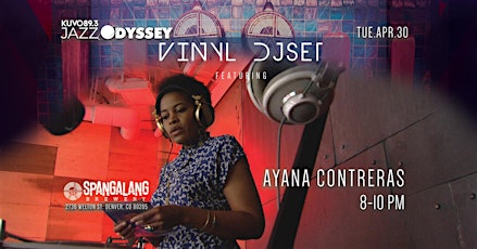 KUVO 89.3 FM Jazz Odyssey Presents: Vinyl DJ Set by DJ Ayana Contreras