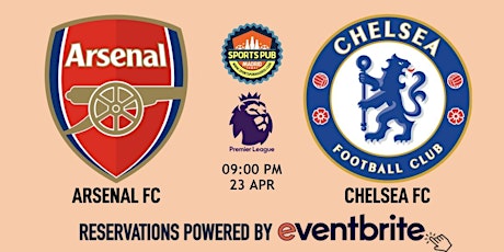 Arsenal v Chelsea | Premier League - Sports Pub La Latina