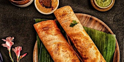 Hands-on Dosa Masterclass & a Lunch Experience primary image