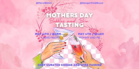 Mothers Day Bubbles & Brie Experience Ladies Night