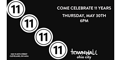 Imagem principal de 11 YEAR ANNIVERSARY AT TOWNHALL IN OHIO CITY!