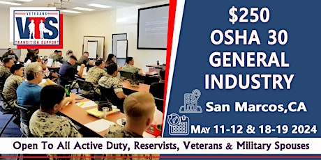 $250 OSHA 30 Hr General Safety Live Instruction 05/11-12 &  18-19 2024