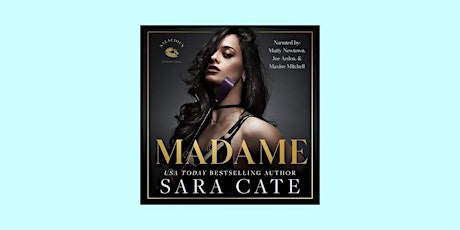 DOWNLOAD [Pdf]] Madame (Salacious Players' Club, #6) By Sara Cate epub Down