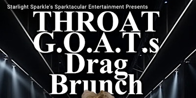 Immagine principale di Throat G.O.A.T's Drag Brunch 