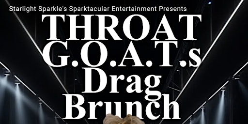 Throat G.O.A.T's Drag Brunch primary image