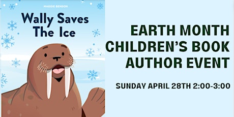 Celebrate Earth Month with local children's author Maggie Benson