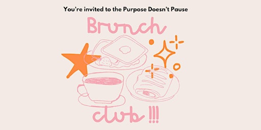Imagem principal do evento Purpose Doesn't Pause Brunch Club at Mount Sequoyah's Vesper Point !!!