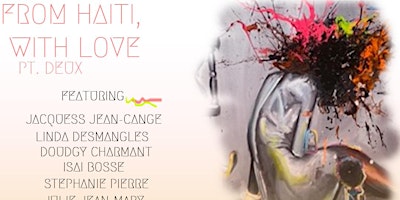 Imagem principal do evento "From Haiti, with LOVE" |  pt. 2