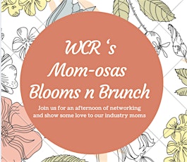 WCR's Mom-osas, Blooms n' Brunch