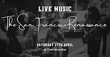 Imagem principal do evento Live Music: The San Francisco Renaissance @TheFalconBar