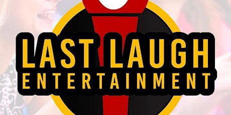 Last Laugh Comedy Showcase!