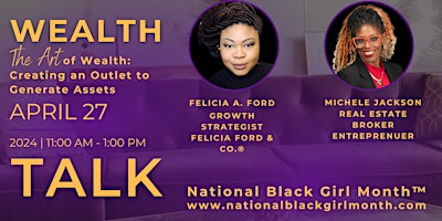 Imagen principal de National Black Girl Month™ - The Art of Wealth