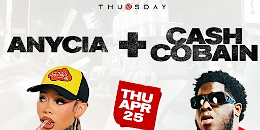 Anycia + CASH COBAIN : OFFICIAL CONCERT AFTER PARTY  at ROSEBAR THURDAY primary image