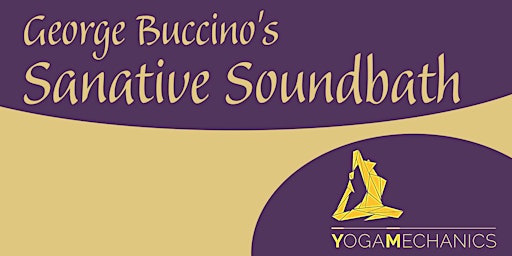 Hauptbild für George Buccino's Sanative Soundbath 2