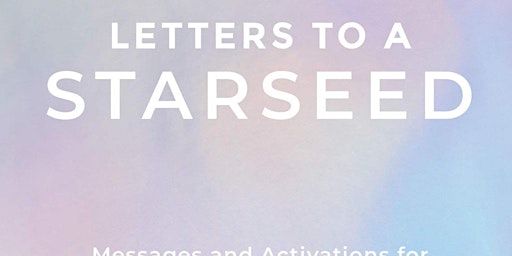 Immagine principale di download [EPub]] Letters to a Starseed: Messages and Activations for Rememb 